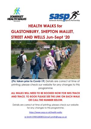 HEALTH WALKS for GLASTONBURY, SHEPTON MALLET, STREET and WELLS Jun-Sept ‘20