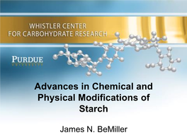 Advances in Starch Modification Research