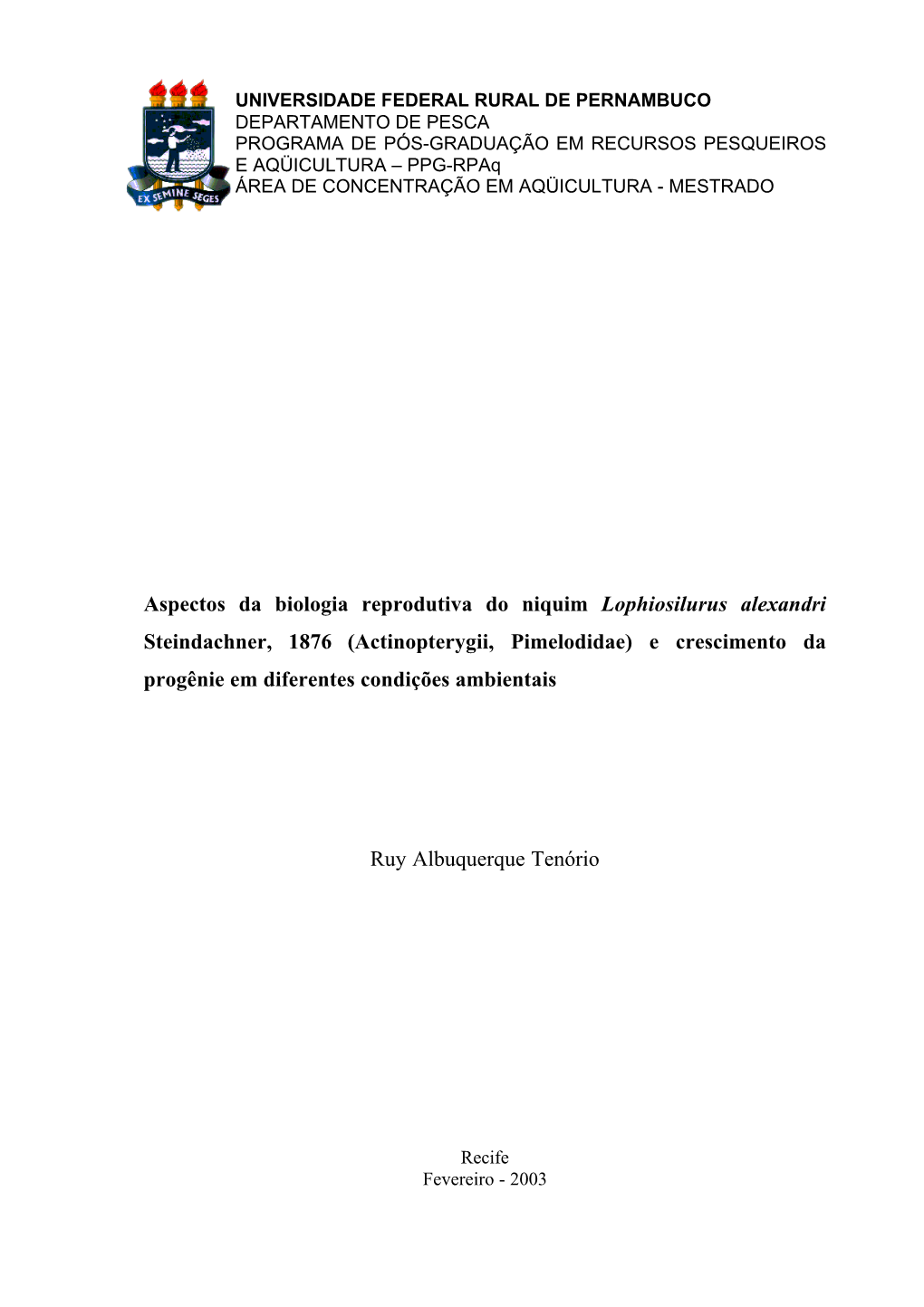 Aspectos Da Biologia Reprodutiva Do Niquim Lophiosilurus Alexandri