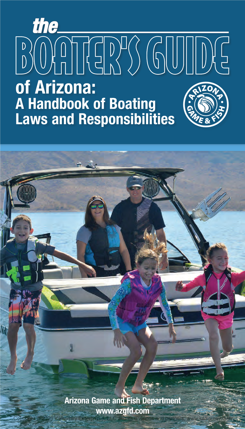 Of Arizona: a Handbook of Boating Laws and Responsibilities