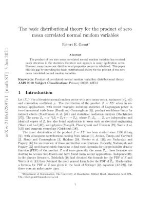 The Basic Distributional Theory for the Product of Zero Mean Correlated