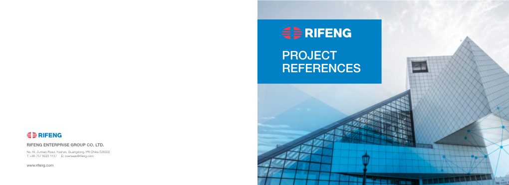 Rifeng Projects Worldwide