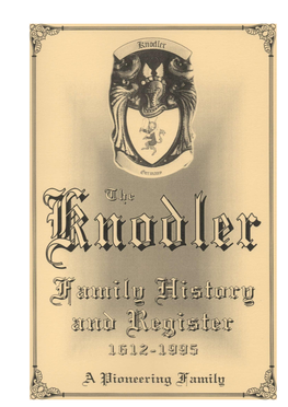 The Knodler Family History and Register 1612