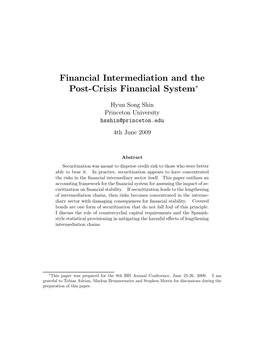 Financial Intermediation and the Post-Crisis Financial System∗