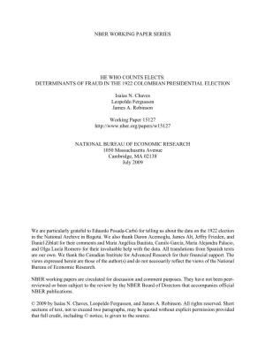 Nber Working Paper Series He Who Counts Elects