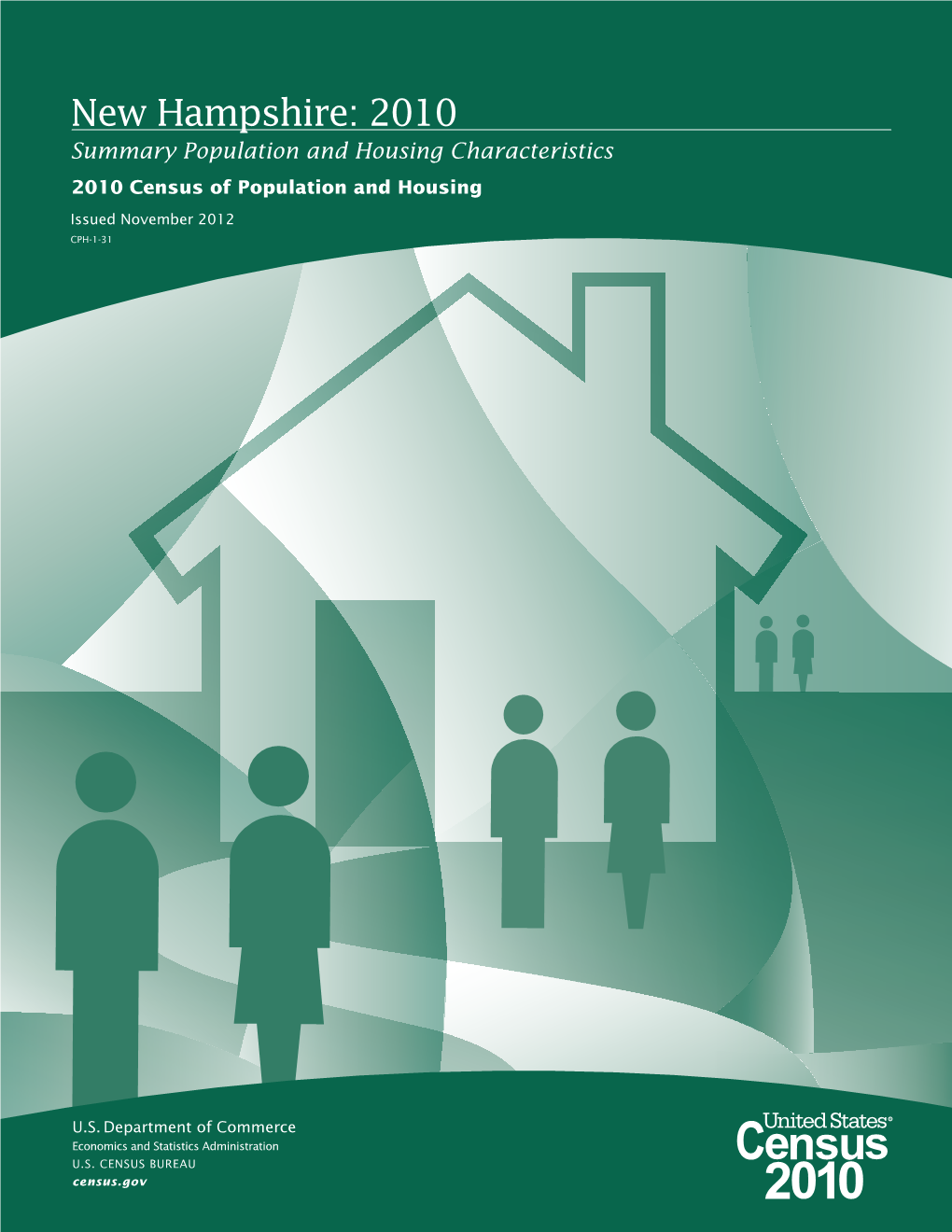 New Hampshire: 2010 Summary Population and Housing Characteristics 2010 Census of Population and Housing