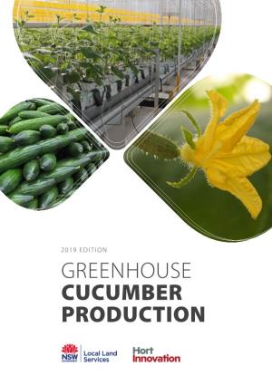Greenhouse Cucumber Production 2019. PDF, 10751.39 KB
