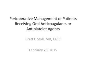 Perioperative Management of Patients Receiving OAC Or Anti-Platelet