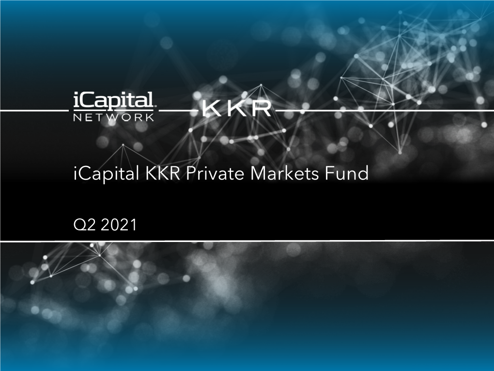 Icapital KKR Private Markets Fund