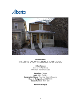 The John Snow Residence and Studio