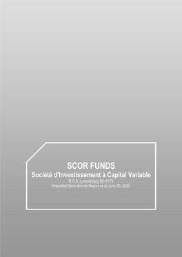 SCOR FUNDS Société D'investissement À Capital Variable R.C.S