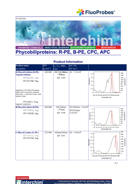 Phycobiliproteins: R-PE, B-PE, CPC, APC