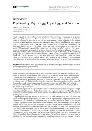 Pupillometry: Psychology, Physiology, and Function