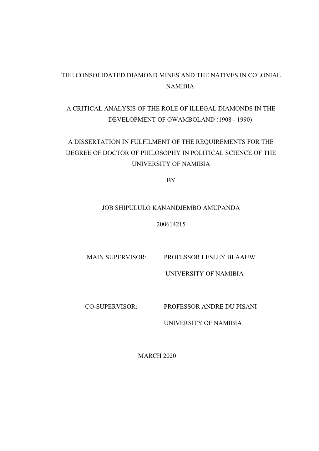 The Consolidated Diamond Mines and the Natives in Colonial Namibia