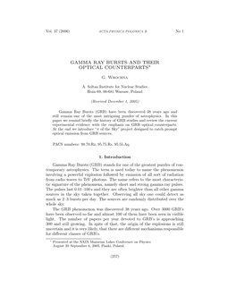 Gamma Ray Bursts and Their Optical Counterparts∗