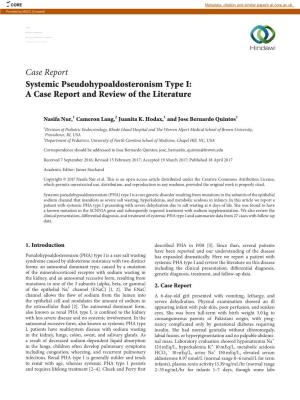 Case Report Systemic Pseudohypoaldosteronism Type I: a Case Report and Review of the Literature