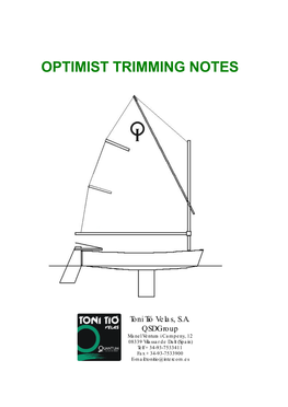 Optimist Trimming Notes