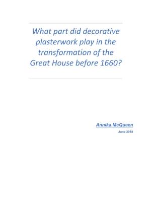What Part Did Decorative Plasterwork Play in the Transformation of the Great House Before 1660?