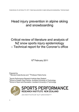 Head Injury Prevention in Alpine Skiing and Snowboarding - Technical Report