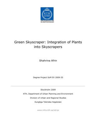 Green Skyscraper: Integration of Plants