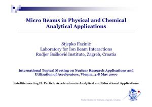 Micro Beams in Physical and Chemical Analytical Applications