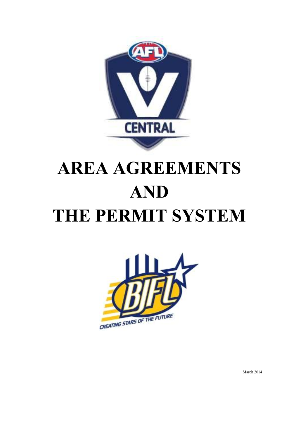 Area Agreements and the Permit System