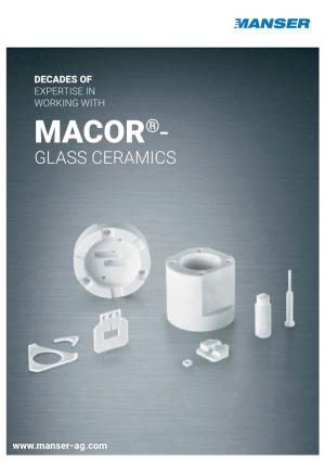 Macor®- Glass Ceramics