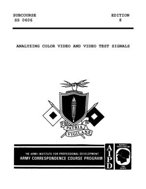 Subcourse Edition Ss 0606 8 Analyzing Color Video and Video Test Signals