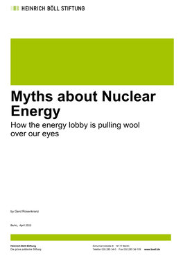Myths About Nuclear Energy How the Energy Lobby Is Pulling Wool Over Our Eyes