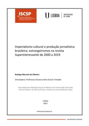 Imperialismo Cultural E Produção Jornalística Brasileira: Estrangeirismos Na Revista Superinteressante De 2000 a 2019