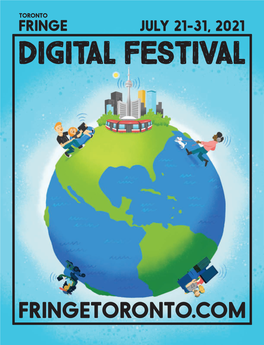 Toronto Fringe Digital Festival 2021 Program Guide