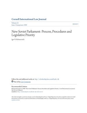 New Soviet Parliament: Process, Procedures and Legislative Priority Igor N