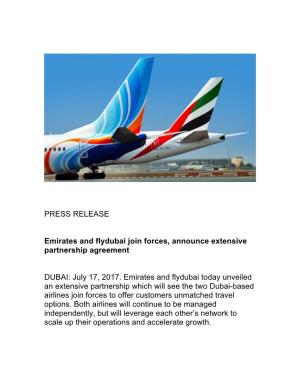 PRESS RELEASE Emirates and Flydubai Join Forces, Announce