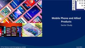 Mobile Phone and Allied Products Sector Study