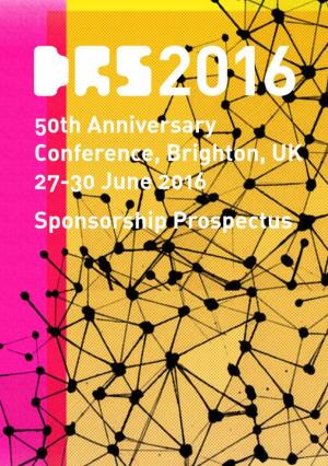 50Th Anniversary Conference, Brighton, UK 27-30 June 2016