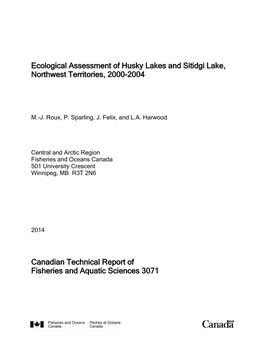 Ecological Assessment of Husky Lakes and Sitidgi Lake, Northwest Territories, 2000-2004