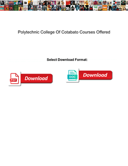 Polytechnic College of Cotabato Courses Offered