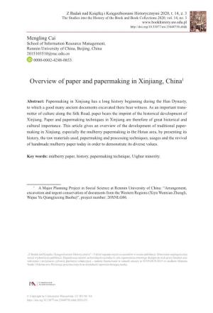 Overview of Paper and Papermaking in Xinjiang, China1