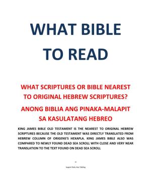 What Scriptures Or Bible Nearest to Original Hebrew Scriptures? Anong Biblia Ang Pinaka-Malapit Sa Kasulatang Hebreo