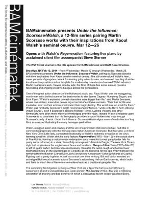 Bamcinématek Presents Under the Influence: Scorsese/Walsh, a 12