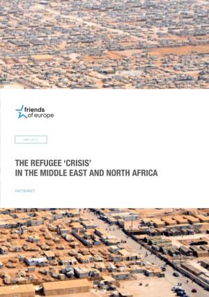 The Refugee 'Crisis' in the Middle East and North Africa