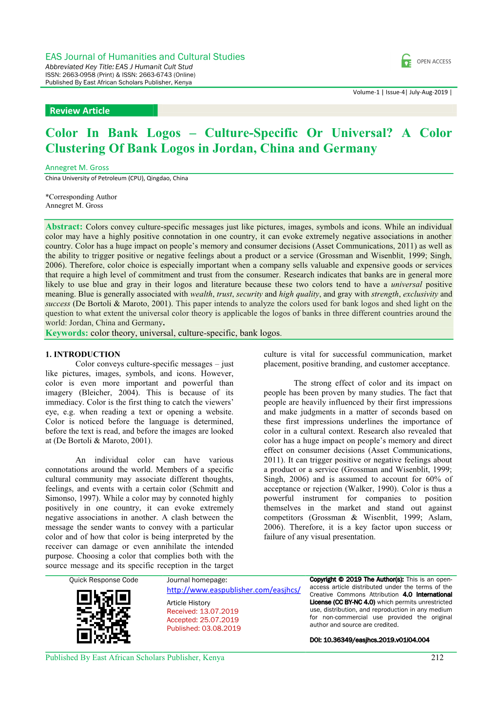 Color in Bank Logos – Culture-Specific Or Universal? a Color Clustering of Bank Logos in Jordan, China and Germany