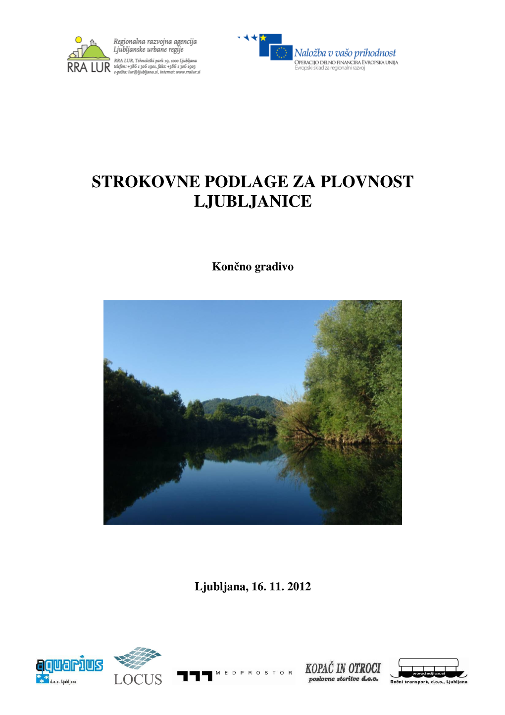 Strokovne Podlage Za Plovnost Ljubljanice