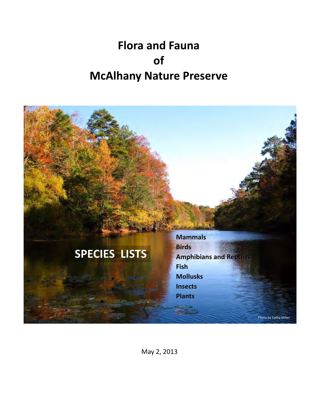 Flora and Fauna of Mcalhany Nature Preserve