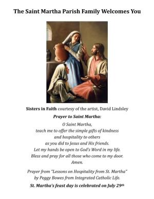 The Saint Martha Parish Family Welcomes You