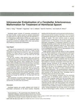 Intravascular Embolization of a Cerebellar Arteriovenous Malformation for Treatment of Hemifacial Spasm