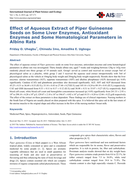 Effect of Aqueous Extract of Piper Guineense Seeds on Some Liver Enzymes, Antioxidant Enzymes and Some Hematological Parameters in Albino Rats