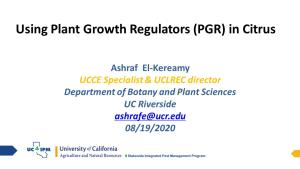 Using Plant Growth Regulators (PGR) in Citrus