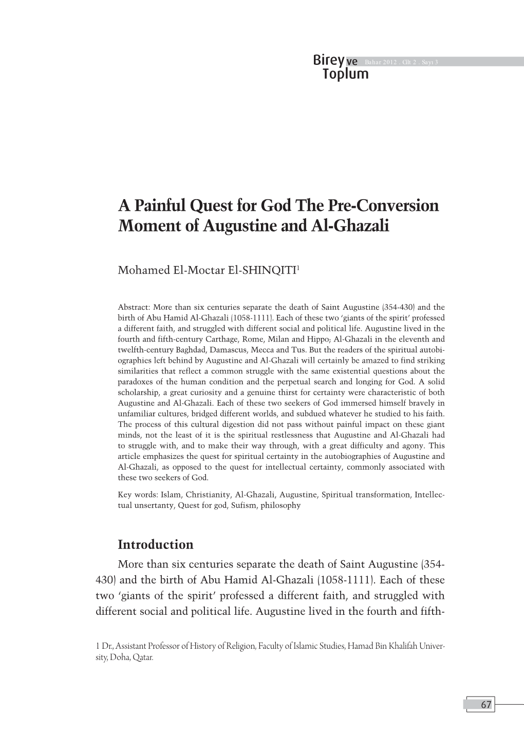 A Painful Quest for God the Pre-Conversion Moment of Augustine and Al-Ghazali