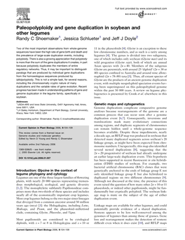 Paleopolyploidy and Gene Duplication in Soybean and Other Legumes Randy C Shoemaker1, Jessica Schlueter1 and Jeff J Doyle2